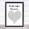 Joe Cocker Feels Like Forever White Heart Song Lyric Quote Print