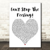 Justin Timberlake Can't Stop The Feeling! White Heart Song Lyric Quote Print