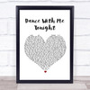 Olly Murs Dance With Me Tonight White Heart Song Lyric Quote Print