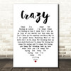 Patsy Cline Crazy White Heart Song Lyric Quote Print