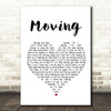 Supergrass Moving White Heart Song Lyric Quote Print