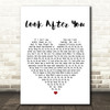 The Fray Look After You White Heart Song Lyric Quote Print