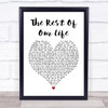 Tim McGraw & Faith Hill The Rest Of Our Life White Heart Song Lyric Quote Print
