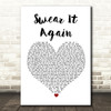 Westlife Swear It Again White Heart Song Lyric Quote Print