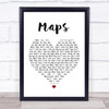 Yeah Yeah Yeahs Maps White Heart Song Lyric Quote Print