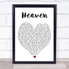 Heaven Bryan Adams Quote Song Lyric Heart Print