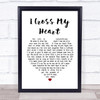 George Strait I Cross My Heart Heart Song Lyric Quote Print