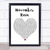 Guns N' Roses November Rain Heart Song Lyric Quote Print