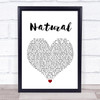 Imagine Dragons Natural Heart Song Lyric Quote Print
