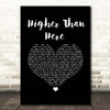 James Morrison Higher Than Here Black Heart Song Lyric Print