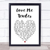 Elvis Presley Love Me Tender Heart Song Lyric Quote Print