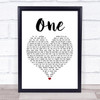 U2 One Heart Song Lyric Quote Print