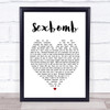 Tom Jones Sexbomb Heart Song Lyric Quote Print