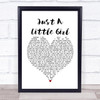 Amy Studt Just A Little Girl White Heart Song Lyric Print