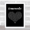 Jeremy Passion, Melissa Polinar & Gabe Bondoc Lemonade Black Heart Song Lyric Print
