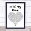 Jess Glynne Hold My Hand White Heart Song Lyric Print