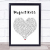 New Order Perfect Kiss White Heart Song Lyric Print