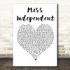Ne-Yo Miss Independent White Heart Song Lyric Print