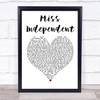 Ne-Yo Miss Independent White Heart Song Lyric Print
