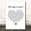 Paramore The Only Exception White Heart Song Lyric Print