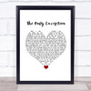 Paramore The Only Exception White Heart Song Lyric Print