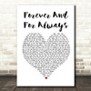 Shania Twain Forever And For Always White Heart Song Lyric Print
