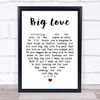 Big Love Fleetwood Mac Quote Song Lyric Heart Print