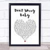 Beach Boys Don't Worry Baby White Heart Song Lyric Print