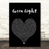 John Legend Green Light Black Heart Song Lyric Print