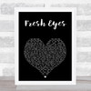 Andy Grammer Fresh Eyes Black Heart Song Lyric Print