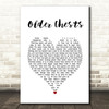 Damien Rice Older Chests White Heart Song Lyric Print