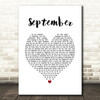 Earth, Wind & Fire September White Heart Song Lyric Print