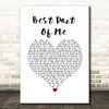 Ed Sheeran feat. YEBBA Best Part Of Me White Heart Song Lyric Print