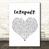 Jack Savoretti Catapult White Heart Song Lyric Print