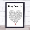 Jimmy Eat World Hear You Me White Heart Song Lyric Print