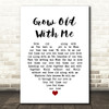John Lennon Grow Old With Me White Heart Song Lyric Print