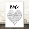 Lana Del Rey Ride White Heart Song Lyric Print
