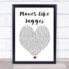 Maroon 5 Moves Like Jagger White Heart Song Lyric Print