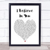 Michael Buble I Believe In You White Heart Song Lyric Print