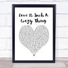 Pink Love Is Such A Crazy Thing White Heart Song Lyric Print