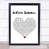 Stereophonics Indian Summer White Heart Song Lyric Print