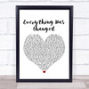 Taylor Swift ft. Ed Sheeran Everything Has Changed White Heart Song Lyric Print