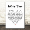 The Black Crowes Wiser Time White Heart Song Lyric Print