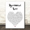 The Hunna Sycamore Tree White Heart Song Lyric Print