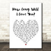 The Waterboys How Long Will I Love You White Heart Song Lyric Print
