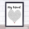 Twenty One Pilots My Blood White Heart Song Lyric Print
