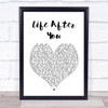 Daughtry Life After You Heart Song Lyric Quote Print