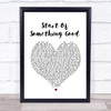 Daughtry Start Of Something Good Heart Song Lyric Quote Print
