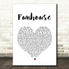 Pink Funhouse Heart Song Lyric Quote Print