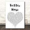 Rascal Flatts Better Now Heart Song Lyric Quote Print